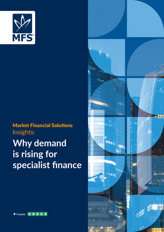 Why demand is rising for specialist finance